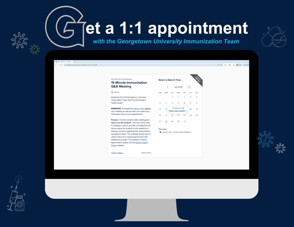 Get a 1:1 appointment with the Georgetown University Immunization Team webpage displayed.